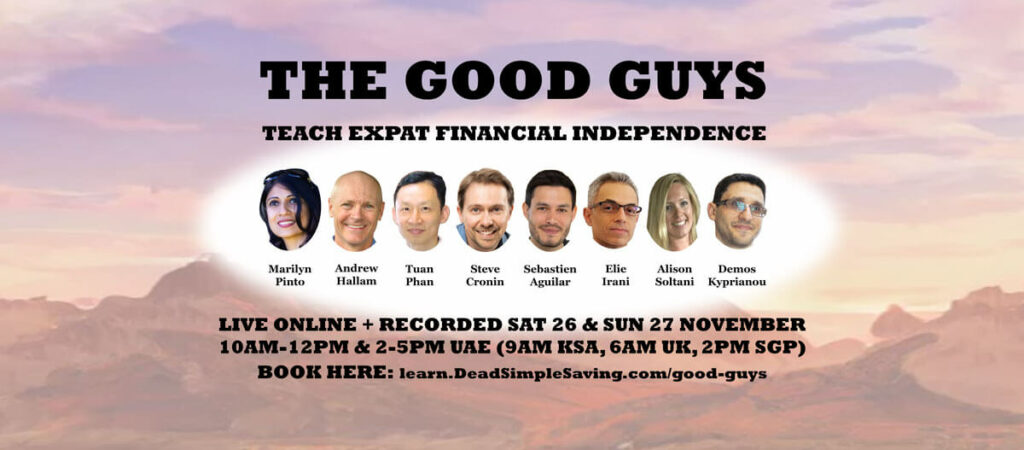 The Good Guys Teach Expat Financial Independence